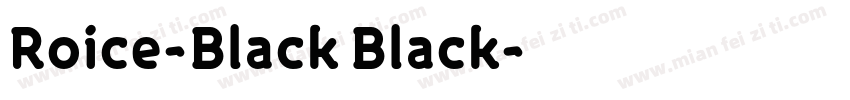 Roice-Black Black字体转换